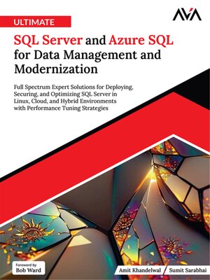 cover image of Ultimate SQL Server and Azure SQL for Data Management and Modernization